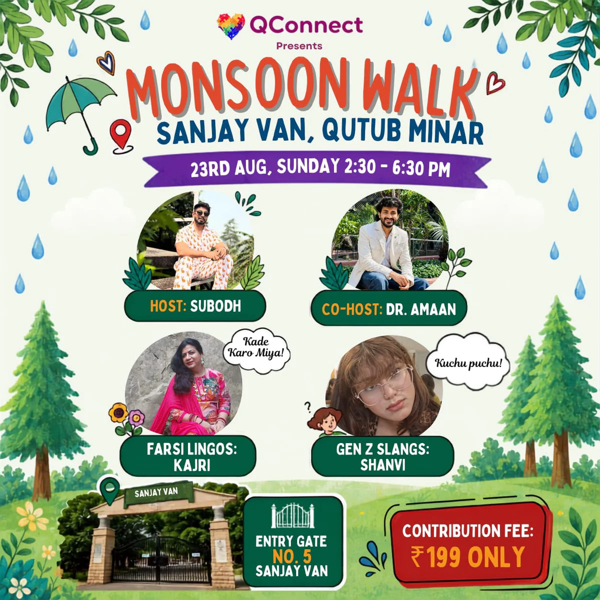 QConnect presents MONSOON WALK